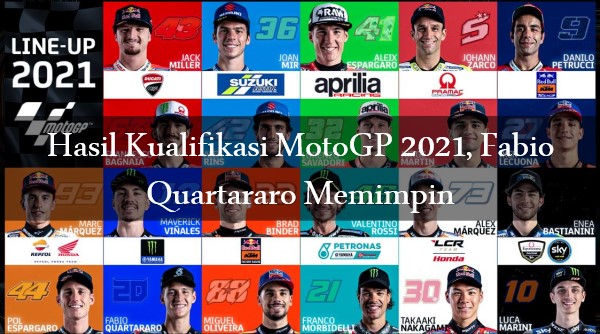 Hasil Kualifikasi MotoGP 2021, Fabio Quartararo Memimpin